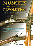 MUSKETS OF THE REVOLUTION