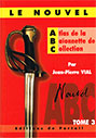 ATLAS DE LA BAÏONETTE DE COLLECTION - TOME 3